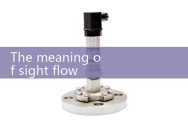 sight flow indicator