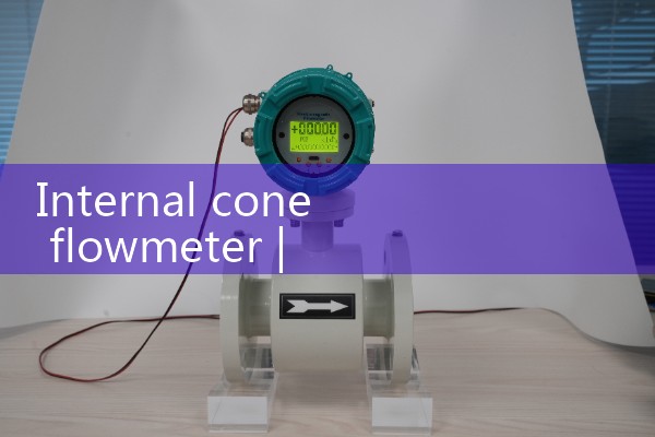 Internal cone flowmeter