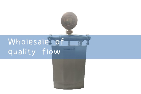 Wholesale of quality flow meter manufacturers